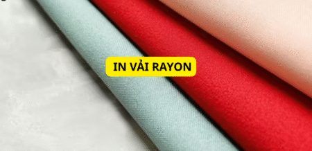 IN VẢI RAYON