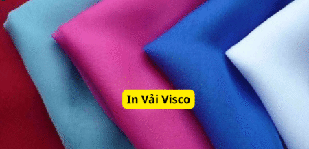 IN VẢi VISCO