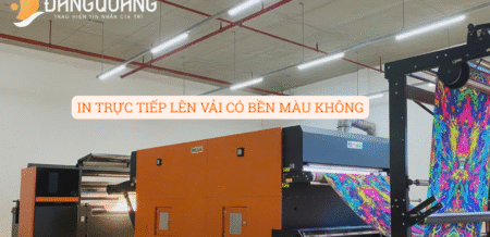 IN TRỰC TIẾP LÊN VẢI CÓ BỀN MÀU KHÔNG