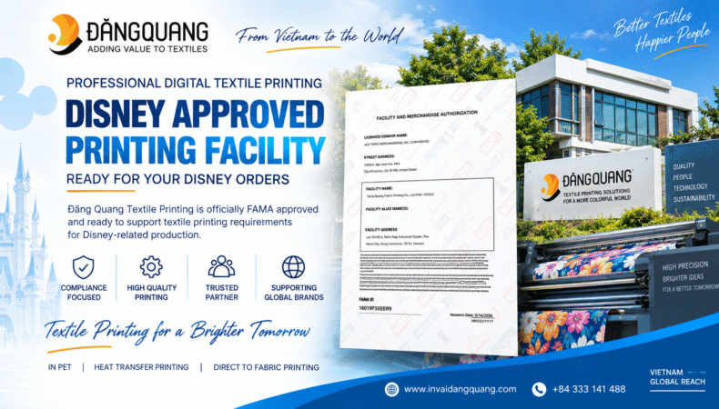 Disney Approved Printing Facility - Dang Quang Textile Printing