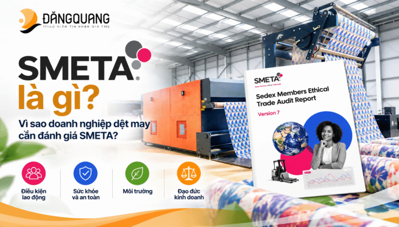 SMETA là gì? Đánh giá SMETA tại In Vải Đăng Quang